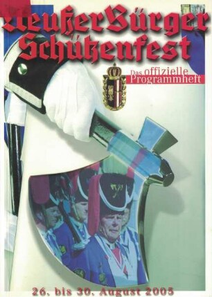Festheft Schützenfest Neuss 2005