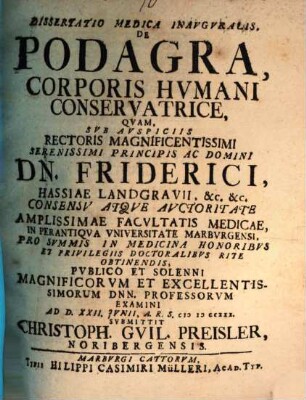 Diss. med. inaug. de podagra, corporis humani conservatrice