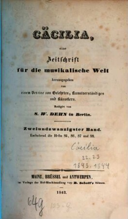 Caecilia  : eine Zeitschrift für die musikalische Welt, 22 = H. 85 - 88. 1843