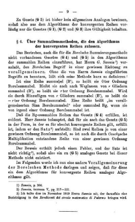§ 4. Über Summationsmethoden, die den Algorithmus der konvergenten Reihen zulassen.