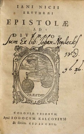 Iani Nicii Erythraei Epistolae Ad Diversos, [1]