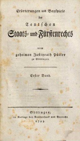 Erörterungen und Beyspiele des Teutschen Staats- und Fürstenrechts, [1],4. Unstatthaftigkeit der mütterlichen Erbfolge in Lehn- und Stammgütern ...