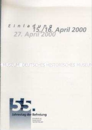 Einladung zur einem Veranstaltung anlässlich des 55. Jahrestages der Befreiung der Konzentrationslager Sachsenhausen und Ravensbrück