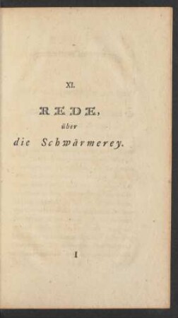 XI. Rede, über die Schwärmerey