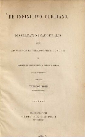 De Infinitivo Curtiano : Diss. inaug. universitatis Gissensis