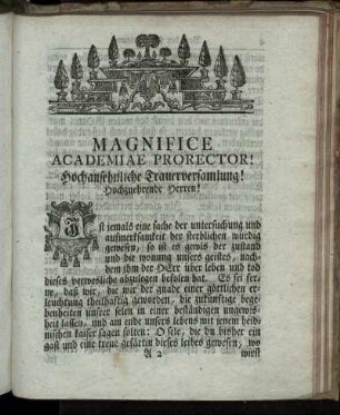 Magnifice Academiae Prorector! Hochansehnliche Trauerversamlung! Hochzuehrende Herren!