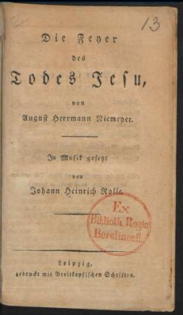 Die Feyer des Todes Jesu : von August Herrmann Niemeyer