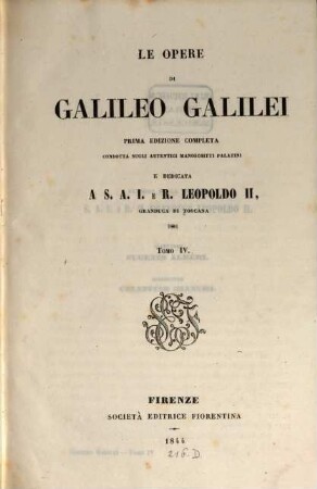 Le opere di Galileo Galilei. 4