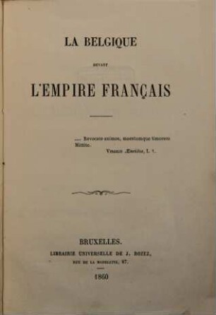 La Belgique devant l'empire Français