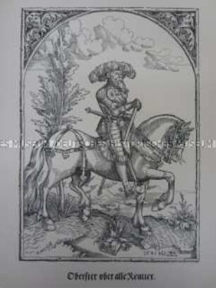 Kriegerdarstellung, Oberster über alle Reiter, 1545/1559.