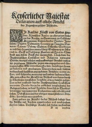 Keyserlicher Maiestat Declaration auff etliche Artickel des Regenspurgischen Abschieds.