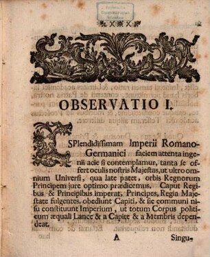 Observationes Practicae Ad Ius & Consuetudines Bavariæ, De Privilegiis Statuum Provincialium, Der Drey gefreyten Land-Ständen : Ad Usum Auditorii Academici, & Praxin Patriæ Accomodatæ. Cum Consensu, & Authoritate Inclyti Collegii Juridici, In Electorali, & Catholica Universitate Anglipolitana, Cum Corollariis Ex Jure Universo Examini Publico Subjicuntur