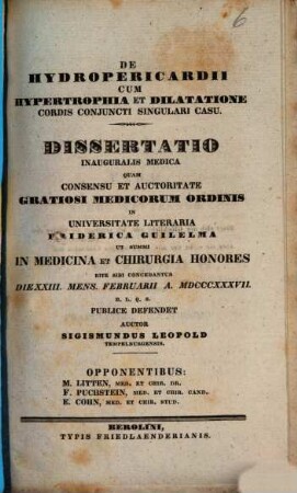 De hydropericardii cum hypertrophia et dilatatione cordis coniuncti singulari casu : Diss. inaug. med.