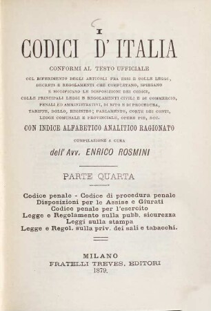 I Codici d'Italia conformi al testo ufficiale ... : con Indice alfabetico analitico ragionato, 4