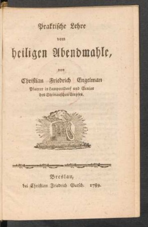 Praktische Lehre vom heiligen Abendmahle