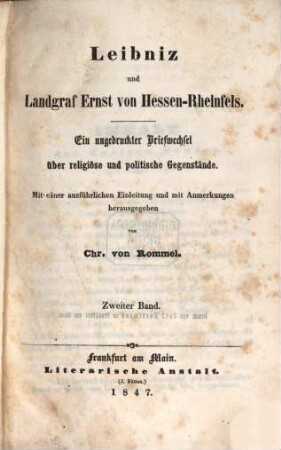 Leibniz und Landgraf Ernst von Hessen-Rheinfels : ein ungedruckter Briefwechsel über religiöse und politische Gegenstände. 2