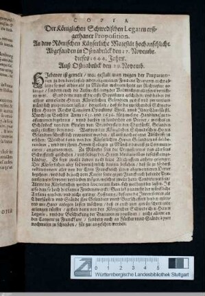 Copia der Königlichen Schwedischen Legaten erstgethaner Proposition An dero Römischen Kayserliche Majestät hochansehnliche Abgesanden in Oßnabrück den 27. November dieses 1644. Jahrs