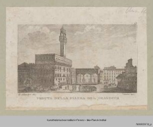 Veduten von Florenz : Vedute der Piazza della Signoria in Florenz