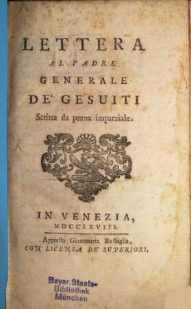 Lettera Al Padre Generale De Gesuiti : Scritta da penna imparziale, [1]