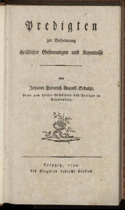 Predigten zur Beförderung christlicher Gesinnungen und Kenntnisse