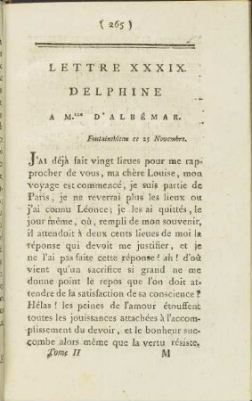 Lettre XXXIX. Delphine à Mlle. d' Albémar, Fontainebleau ce 25 Novembre.