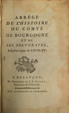 Abrégé de l'histoire du comté de Bourgogne et de ses souverains