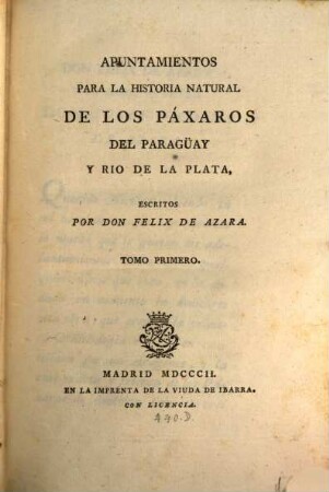 Apuntamientos para la historia natural de los Pácharos del Paraguay y rio de la Plata, 1