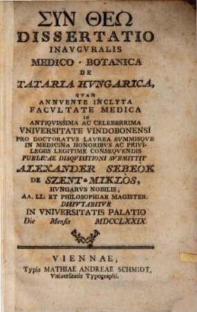 Syn Theō Dissertatio Inavgvralis Medico-Botanica De Tataria Hvngarica