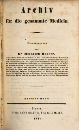 Archiv für die gesammte Medicin. 9, 9. 1847