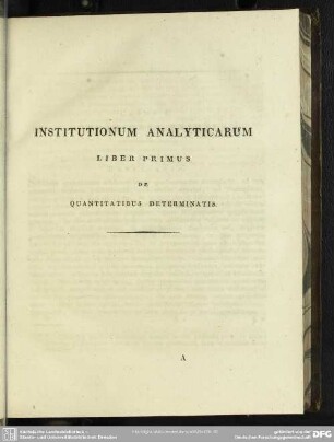 Institutionum Analyticarum Liber primus de quantitatibus determinatis