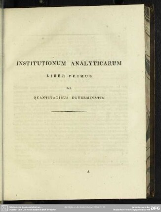 Institutionum Analyticarum Liber primus de quantitatibus determinatis