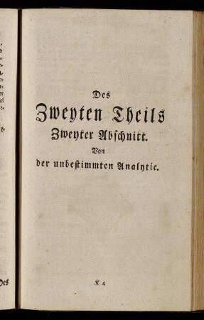Des Zweyten Theils Zweyter Abschnitt. Von der unbestimmten Analytic.