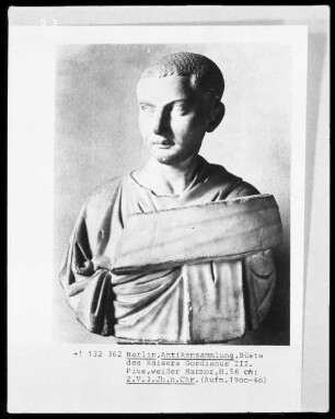 Büste des Kaisers Gordianus III. Pius