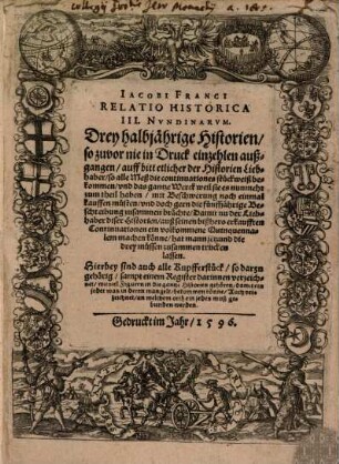 Relatio historica ... nundinarum : drey halbjährige Historien, 1590/91 (1596)