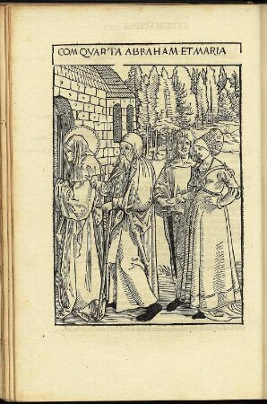 Dürer, Albrecht, d. J.: Com Quarta Abraham et Maria. Holzschnitt; 311 x 207 mm (Blattgröße). Aus: Opera Hrosvite Illustris Virginis Et Monialis Germane Gente Saxonica Orte Nuper A Conrado Celte Inventa. Nürnberg: Gedruckt bei Anton Koberger, 1501. Dresden: SLUB S.B.611