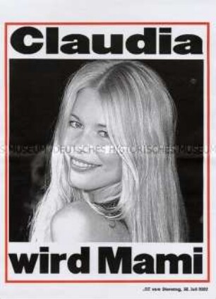 Maueranschlag der "BZ" zur Schwangerschaft des Models Cladia Schiffer: "Claudia wird Mami"