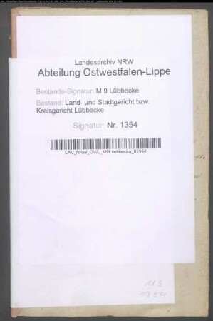 Erblasser: Wulf, Wilhelmine Catharine Charlotte, geb. Steinmann: