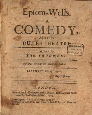 Epsom-Wells : A comedy, acted at the Dukes Theatre