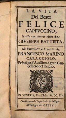 La Vita del beato felice Cappuccino