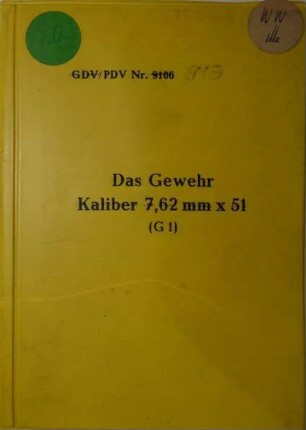 PDV 913 BGS Das Gewehr G1 Kaliber 7,62mm x 51