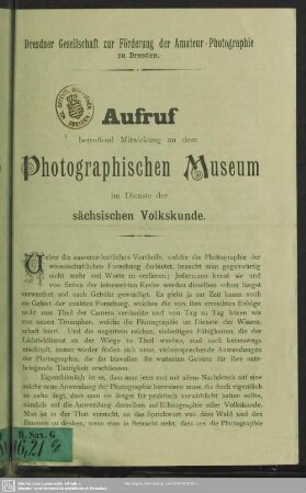 Aufruf betreffend Mitwirkung an dem Photographischen Museum im Dienste der sächsischen Volkskunde