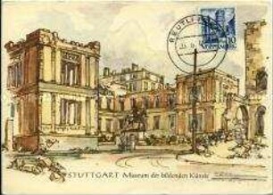 Das zerstörte Museum der bildenden Künste in Stuttgart