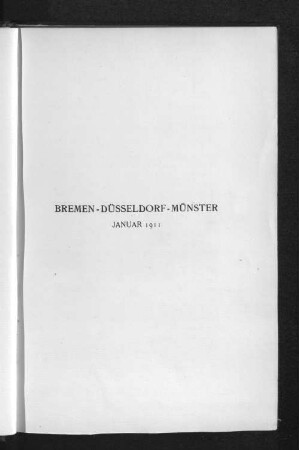 Bremen-Düsseldorf-Münster Januar 1911