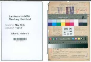 Entnazifizierung Heinrich Erkens , geb. 14.03.1899 (Lehrer)