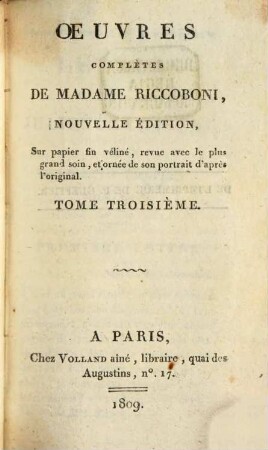 Oeuvres complètes de Madame Riccoboni. 3. Lettres de Mylady Juliette Catesby