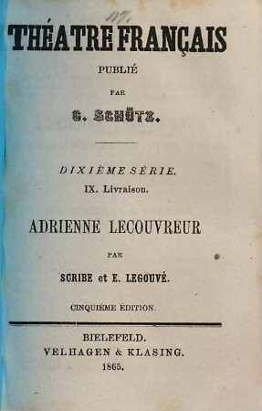 Adrienne Lecouvreur : [comédie-drame en cinq actes]