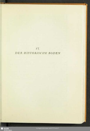 VI. Der Historische Boden