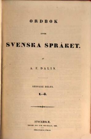 Ordbok öfver Svenska Språket, 2