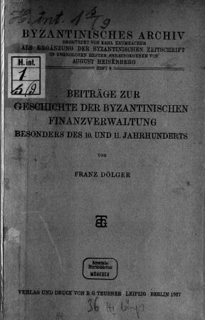 Beiträge zur Geschichte der byzantinischen Finanzverwaltung, besonders des 10. und 11. Jahrhunderts