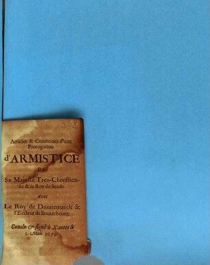 Articles d'armistice de Sa Majesté Très-Chrestienne ... avec le Roy de Dannemarck